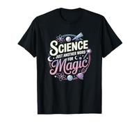 Science Just Another Word For Magic T-Shirt