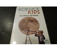 Science Kids: All About The Moon