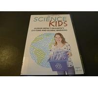 Science Kids: Human Impact on Earth's Systems and