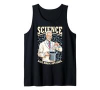 Science Like Magic But Real Funny Scientist Physics STEM Tank Top