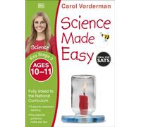 Science Made Easy, Ages 10-11 (Key Stage 2) : Supports the National Curriculum, Science Exercise Book