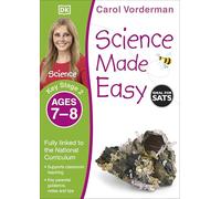 Science Made Easy, Ages 7-8 (Key Stage 2) : Supports the National Curriculum, Science Exercise Book