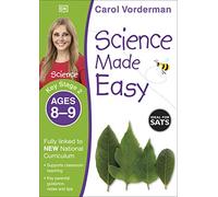 Science Made Easy, Ages 8-9 (Key Stage 2) : Supports the National Curriculum, Science Exercise Book