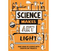 Science Makes Art: Light
