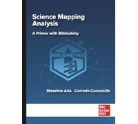 Science Mapping Analysis: A Primer with Biblioshiny