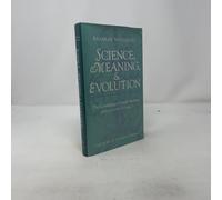 Science, Meaning and Evolution: Cosmology of Jacob Boehme