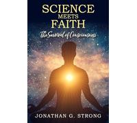 Science Meets Faith: The Survival Of Consciousness