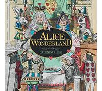 Science Museum: Alice in Wonderland Wall Calendar 2023 (Art Calendar)