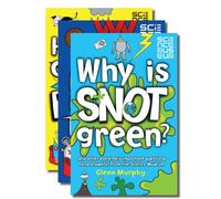 Science Museum (Three book set, includes Does Farting Make you Faster?, Why is Snot Green, and How Loud Can you Burp?)