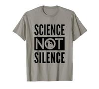 Science NOT Silence - Feminist Icon Activism Design T-Shirt