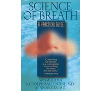 [( Science of Breath [ SCIENCE OF BREATH BY Swami Rama ( Author ) Feb-08-2005[ SCIENCE OF BREATH [ SCIENCE OF BREATH BY SWAMI RAMA ( AUTHOR ) FEB-08-2005 ] By Swami Rama ( Author )Feb-08-2005 Paperback By Swami Rama ( Author ) Paperback Feb - 2005)] Paperback