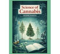 Science of Cannabis