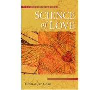 Science of Love: The Wisdom of Well-being