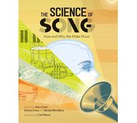 Science of Song, The: How and Why We Make Music