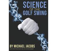 Science of the Golf Swing