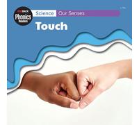 Science: Our Senses - Touch (Redback Phonics Readers)