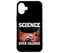 Science Over Silence Space Rover Exploration Astronomy Lover Case for iPhone 16 Plus