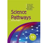Science Pathways Y8: CCEA Key Stage 3