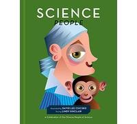 Science People: A Celebration of Our Diverse People of Science (People Series)