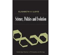 Science, Politics, and Evolution (Cambridge Studies in Philosophy and Biology)