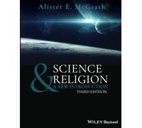 Science & Religion: A New Introduction, 3rd Edition
