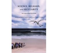 Science, Religion, and Secularity : The View from Relations
