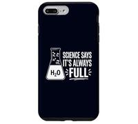 Science Says It's Always Full Chemistry Beaker Pun Case for iPhone 7 Plus/8 Plus