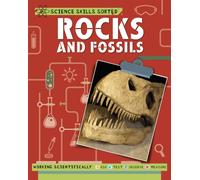 Science Skills Sorted!: Rocks and Fossils