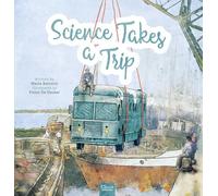 Science Takes a Trip