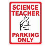Science Teacher Parking Only Sign Gift School Teachers 8X12 Inches