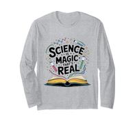 Science Teacher Science is Magic That’s Real Funny STEM Long Sleeve T-Shirt