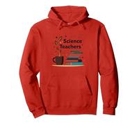 Science Teachers: Caffeine-Fueled Education Inspiration Pullover Hoodie, Adult Unisex, Red, L