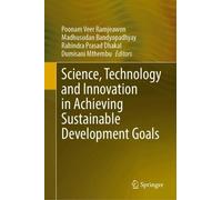 Science, Technology and Innovation in Achieving Sustainable Development Goals