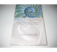 Science Vs. Religion?: Intelligent Design and the Problem of Evolution