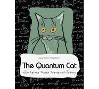 SCIENCE WITH A QUANTUM CAT: Real stories between scientists, cats, and feline curiosities