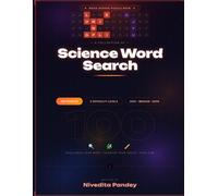 Science Word Search: 100 Puzzles with 3 Difficulty Levels | Astronomy, Physics, Space Exploration and Technology Brain Games (word search puzzle book collections)
