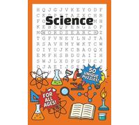 Science Word Search: All Ages Word Search Puzzle Book with Easy to Read Print about Biology, Chemistry, Physics, and More | 6 x 9 inches, 100 pages | ... Free Times! (Word Searches by Stella Beckett)