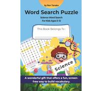 Science Word Search Puzzle Book: Science-Themed For Ages 5-12: Biology, Chemistry, Physics, Space & More | 6x9 inches | 50+ Puzzles | Gift for ... Free Times (Themed Word Search Puzzle Books)