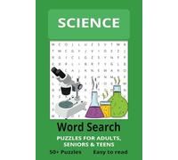 Science Word Search Puzzle Book: Word Searches with Easy to Read Print about Science, Biology, Chemistry and More