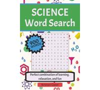 Science Word Search Puzzle Book: Word Searches with Easy to Read Print about Science, Biology, Chemistry and More | 6 x 9 inches | 120 pages | 60 ... (Word Search Puzzle Books by Kristen Cater)