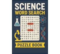 Science Word Search Puzzle Book: Word Searches with Easy-to-Read Print about science, evidence , knowledge, and More | 6x9 inches, 110 pages | 50+ Puzzles… Gift for Vacations, Holidays, and Relaxation