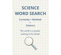 Science Word Search: Word Search Puzzles With Easy to Read Print about Science | 6x9 inches 100 pages | 45+ puzzles... Gifts for Vacation, Holidays, Christmas, Relaxation