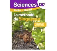 Sciences CM2 (2026) - Méthode de Singapour Sciences - Cahier manuel