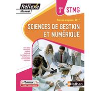 Sciences de gestion et numerique 1re STMG Reflexe - Manuel