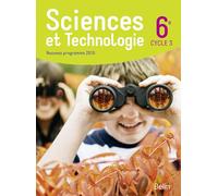 Sciences et Technologie 6e Cycle 3: Manuel élève grand format