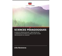 Sciences Pédagogiques: SCIENCES PÉDAGOGIQUES : RENFORCER LES COMPÉTENCES INTERCULTURELLES DES FUTURS PROFESSEURS DE LANGUES