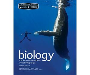 Scientific American Biology for a Changing World with Core Physiology