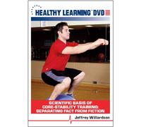 Scientific Basis of Core-Stability Training: Separating Fact From Fiction