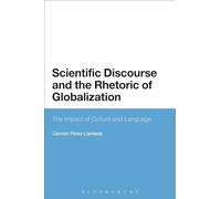 Scientific Discourse and the Rhetoric of Globalization: The Impact of Culture and Language
