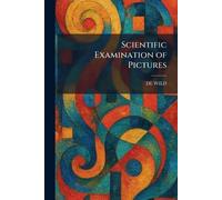 Scientific Examination of Pictures